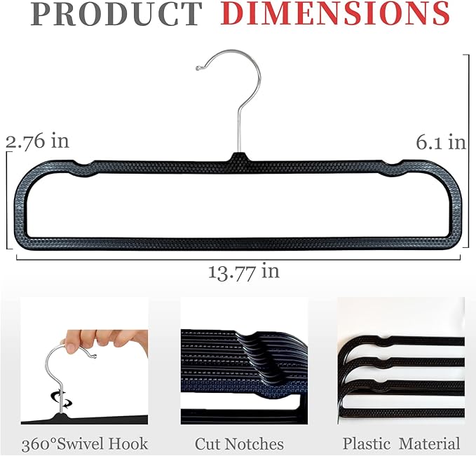 Slim Plastic Pants Hangers (Non-Velvet),Thin Space-Saving Trouser Hanger,Jeans Hangers with 360° Swivel Chrome Hook,Clothes Organizers for Slacks Scarf Trousers Ties,13.77inch
